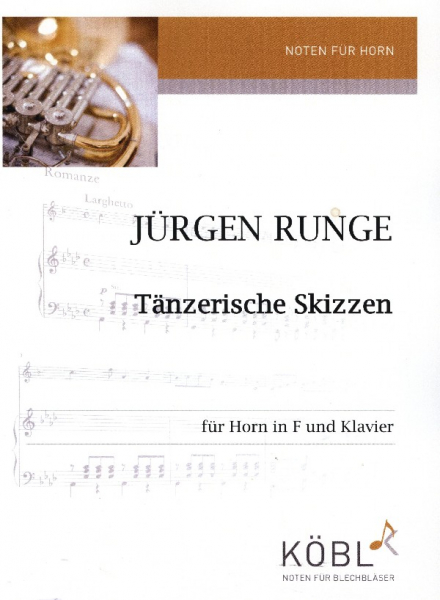 Tänzerische Skizzen für Horn in F und Klavier