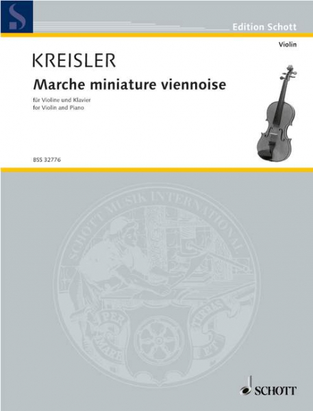 Marche miniature viennoise Nr. 6 für Violine und Klavier