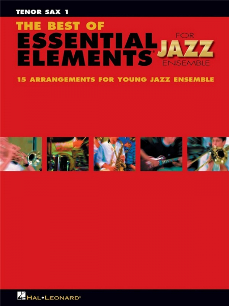 The Best of Essential Elements: for jazz ensemble