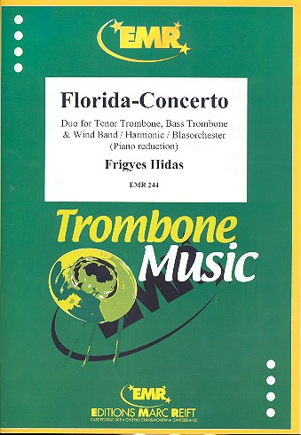 Florida-Concerto for tenor trombone, bbass trombone and wind orchestra