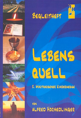 Lebensquell für Kinderchor und Instrumente