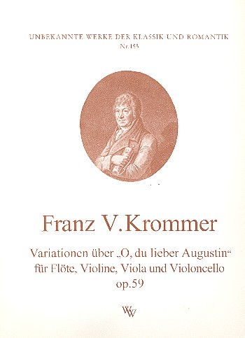 Variationen über O du lieber Augustin op.59 für Flöte, Violine, Viola und Violoncello