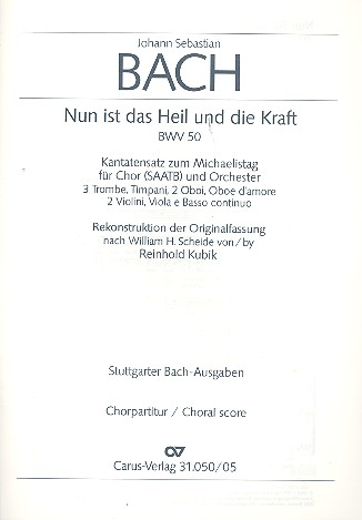 Nun ist das Heil und die Kraft Kantate Nr.50 BWV50