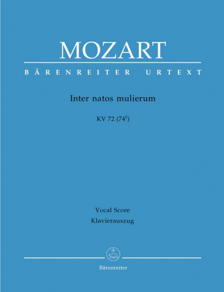 Inter natos mulierum KV72 (KV74f) für gem Chor und Orchester