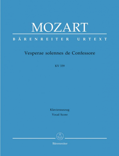 Vesperae solennes de confessore KV339 für Soli, gem Chor und Orchester