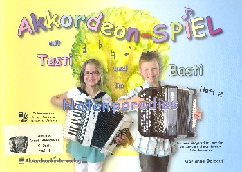 Akkordeonspiel mit Tasti und Basti Band 2 für Knopf-Akkordeon (C-Griff)