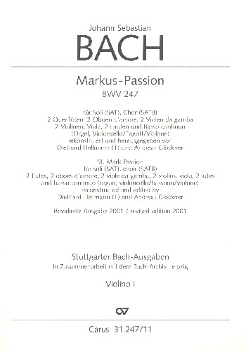 Markuspassion BWV247 für Soli, Chor und Orchester