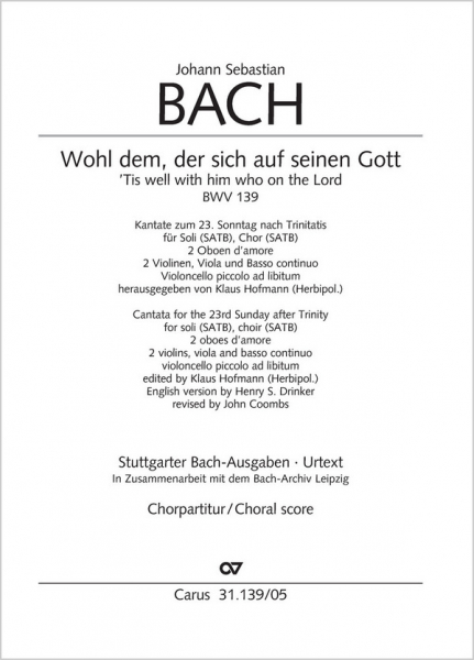 Wohl dem der sich auf seinen Gott Kantate Nr.139 BWV139