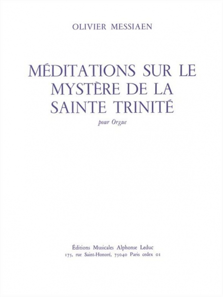 Méditations sur le mystère de la Sainte Trinité pour orgue