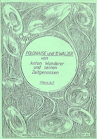 Polonaise und 10 Walzer für 3-4 Hörner