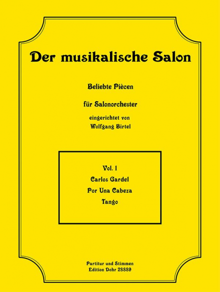 Por una cabeza für Salonorchester