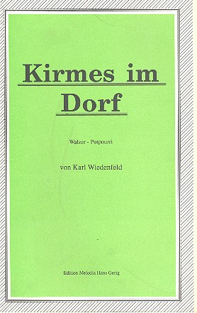 Kirmes im Dorf: Walzer-Potpourri für Salonorchester