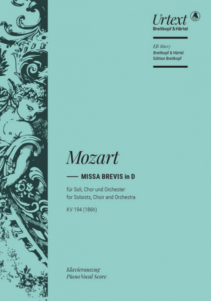 Missa brevis D-Dur KV194 für Soli, Chor und Orchester