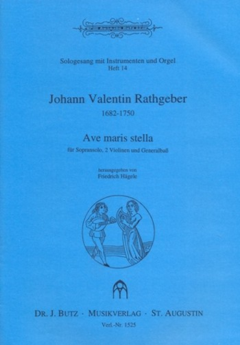 Ave Maris Stella für Sopran, 2 Violinen und Generalbass