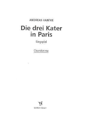 Die drei Kater in Paris Singspiel