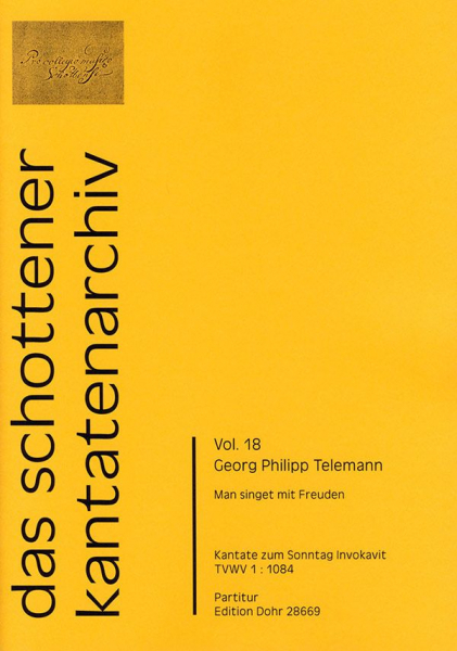 Man singet mit Freuden TWV1:1084 für Soli, gem Chor, 2 Trompeten, 2 Violinen, Viola und Bc