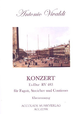 Konzert Es-Dur RV483 für Fagott, Streicher und Bc für Fagott und Klavier