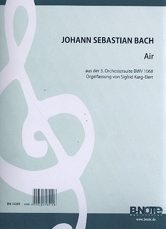 Air D-Dur aus BWV1068 für Orgel