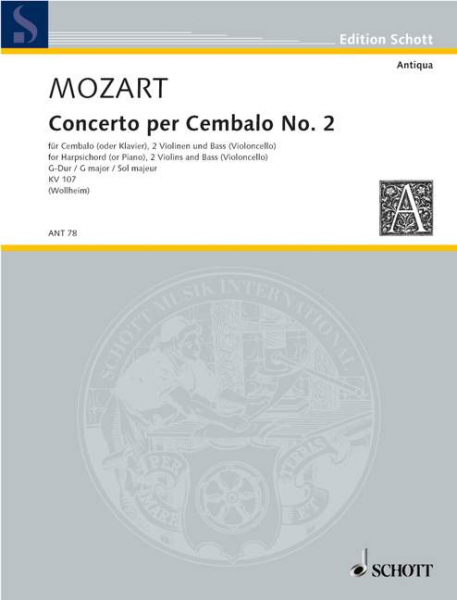 Concerto II G-Dur KV 107 für Cembalo (Klavier), 2 Violinen und Bass (Violoncello)