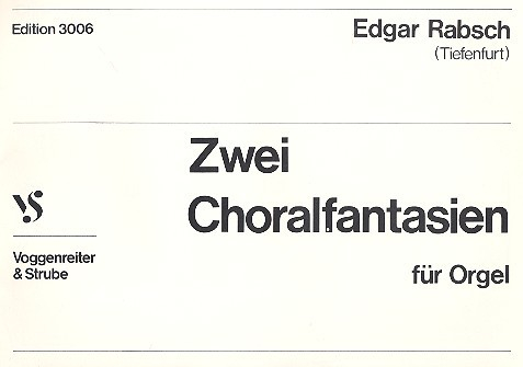 Zwei Choralfantasien für Orgel