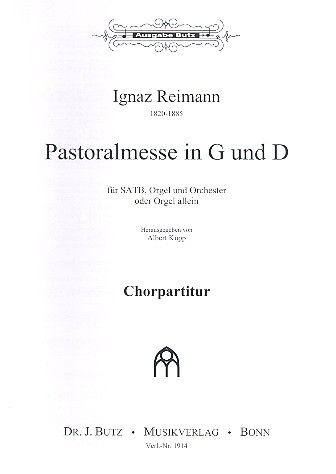 Pastoralmesse in G und D für gem Chor und Orgel (Orchester ad lib)