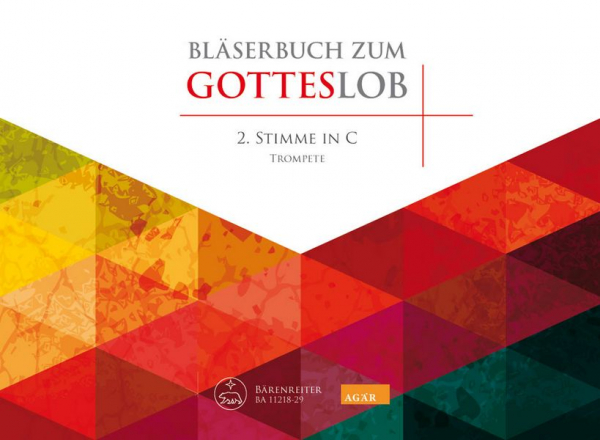 Bläserbuch zum Gotteslob für variables Bläser-Ensemble (Blasorchester/Posaunenchor)