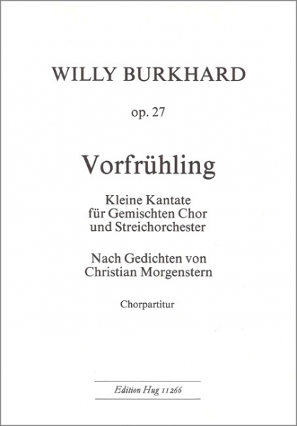 Vorfrühling op.27 für gem Chor und Streichorchester