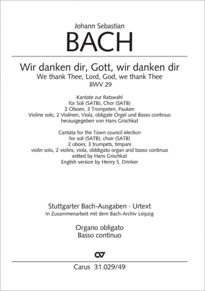 Wir danken dir, Gott, wir danken dir Kantate Nr.29 BWV29