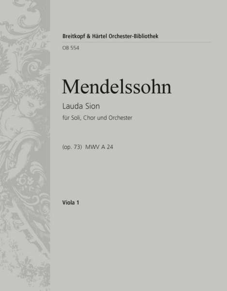 Lauda Sion op.73 für Soli, Chor und Orchester