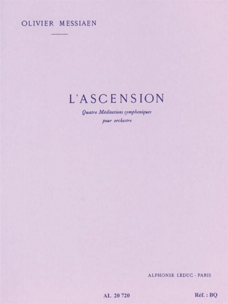 L&#039;Ascension 4 meditations symphoniques pour orchestre