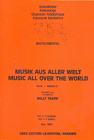 Musik aus aller Welt Band 2 für 2-3 Violinen