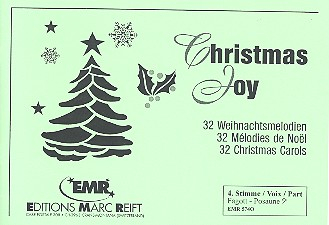 Christmas Joy: 32 Weihnachtsmelodien für Blasorchester