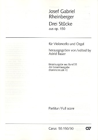 3 Stücke aus op.150 für Violoncello und Orgel