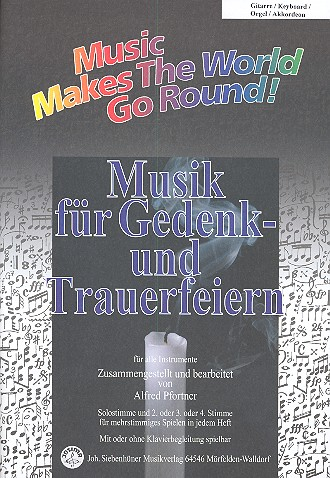 Musik für Gedenk- und Trauerfeiern für flexibles Ensemble