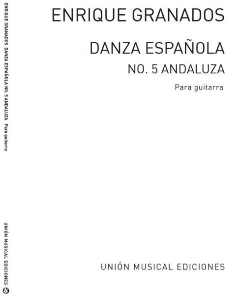 Danza espanola no.5 Andaluza para guitarra