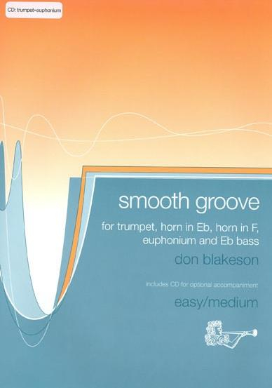 Smooth Groove (+CD) for trumpet or euphonium