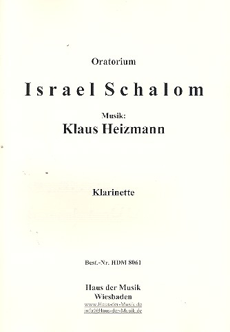 Israel Schalom für Soli, gem Chor, Sprecher und Orchester