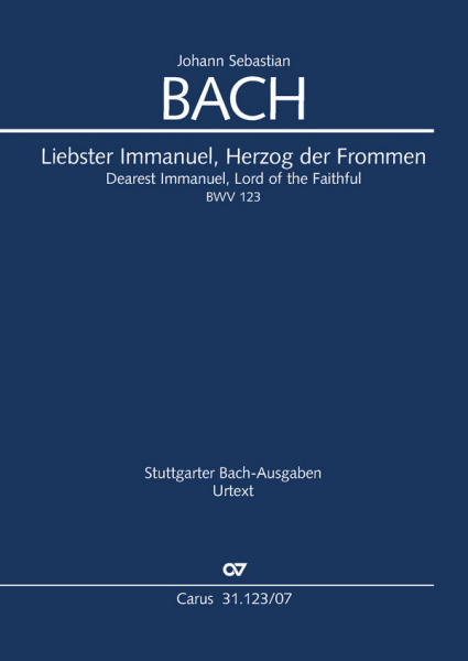 Liebster Immanuel Herzog der Frommen Kantate Nr. Nr.123 BWV123