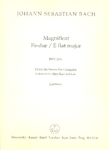 Magnificat Es-Dur BWV243a (Erstfassung) für Soli, gem Chor und Orchester