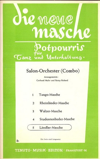 Ländler-Masche: für Salonorchester Direktion und Stimmen