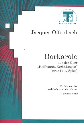 Barcarole aus Hoffmanns Erzählungen für Männerchor und Klavier