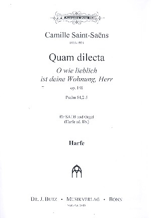 Quam dilecta op.148 für gem Chor und Orgel (Harfe ad lib)