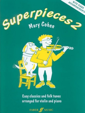 Superpieces Easy Classics and folk tunes for violin and piano