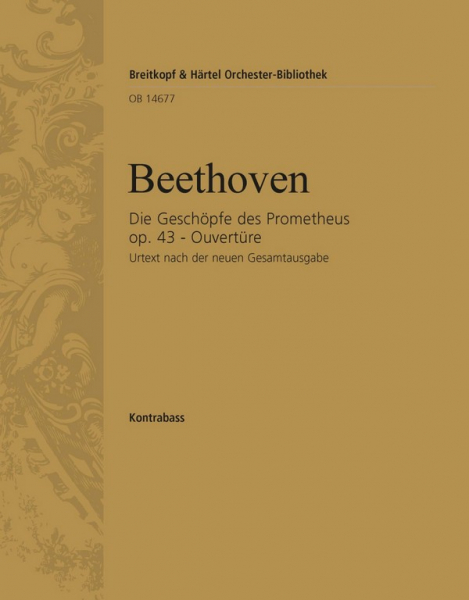 Die Geschöpfe des Prometheus op.43 - Ouvertüre für Orchester