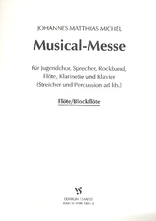 Musical-Messe für Jugendchor, Sprecher, Rockband und Instrumente