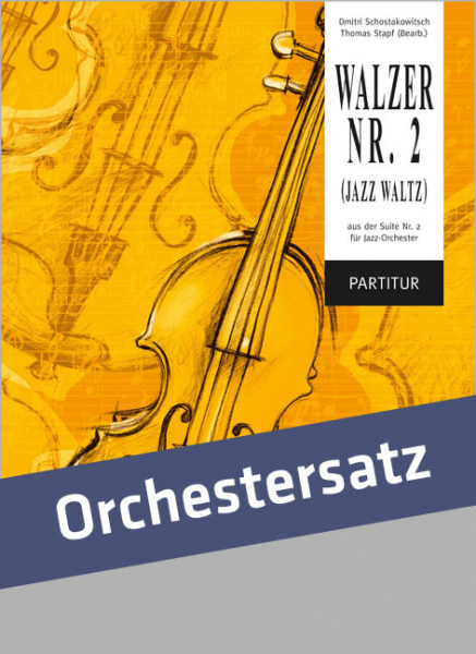 Walzer Nr.2 aus der Suite Nr.2 für Orchester