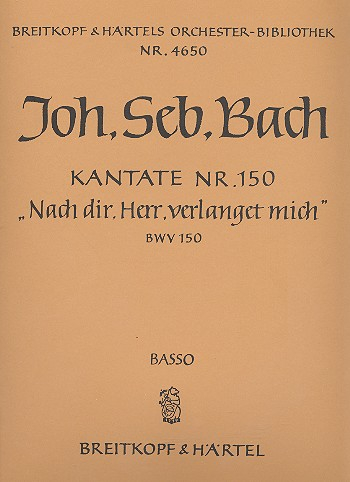 Nach dir Herr verlanget mich Kantate Nr.150 BWV150