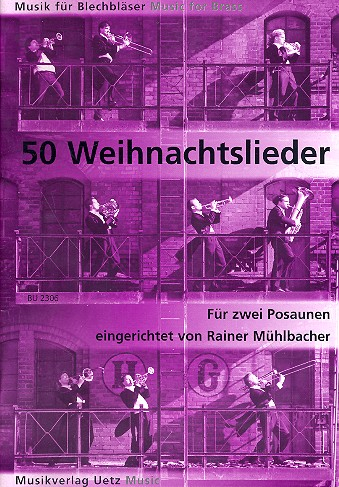 50 Weihnachtslieder für 2 Posaunen