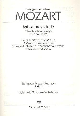 Missa brevis D-Dur KV194 für Soli (SATB), Chor und Orchester