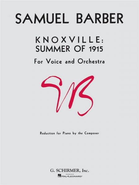 Knoxville Summer of 1915 for voice and orchestra for voice and piano